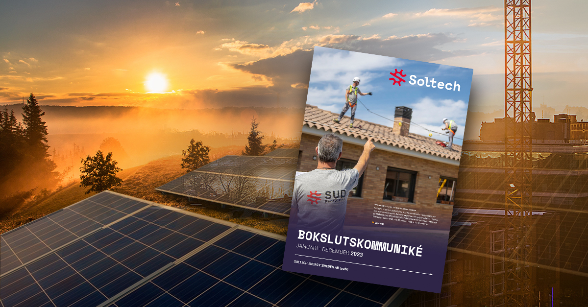Soltech Energy når kraftigt förbättrad lönsamhet för helåret