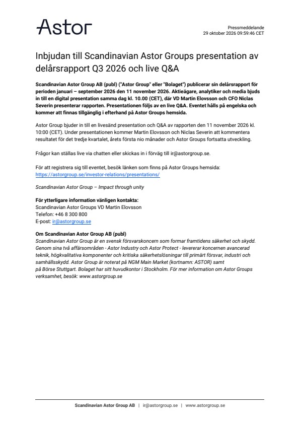Inbjudan till Scandinavian Astor Groups presentation av delårsrapport ...