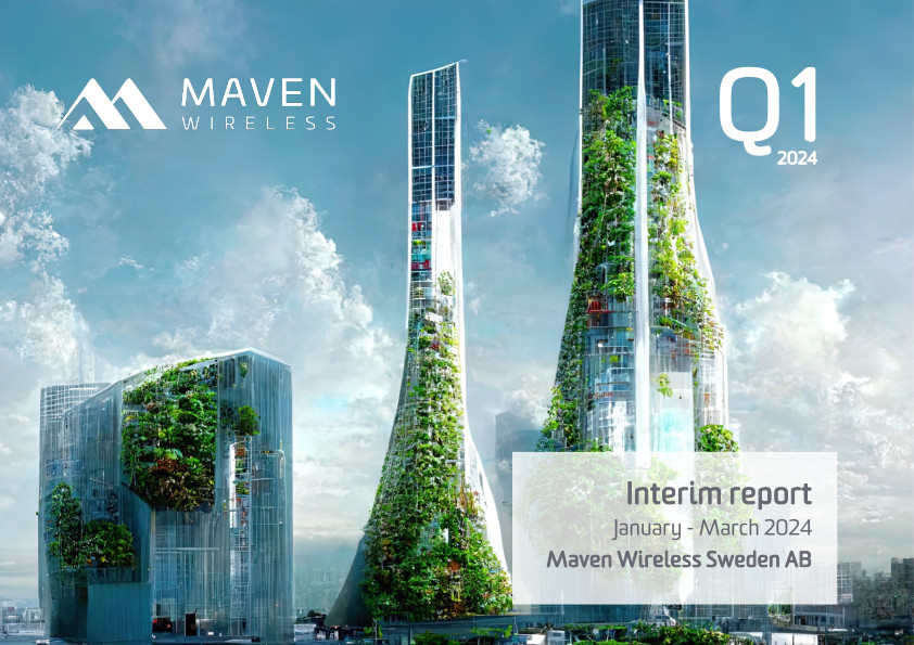 Maven Wireless Sweden AB (publ) - publish interim report January-March 2024