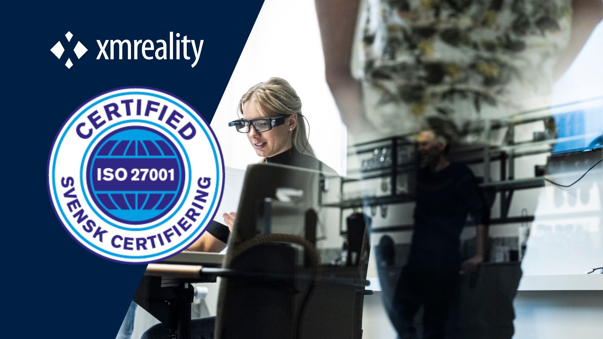 XMReality tilldelas ISO27001-certifikat